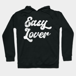 Easy Lover Hoodie